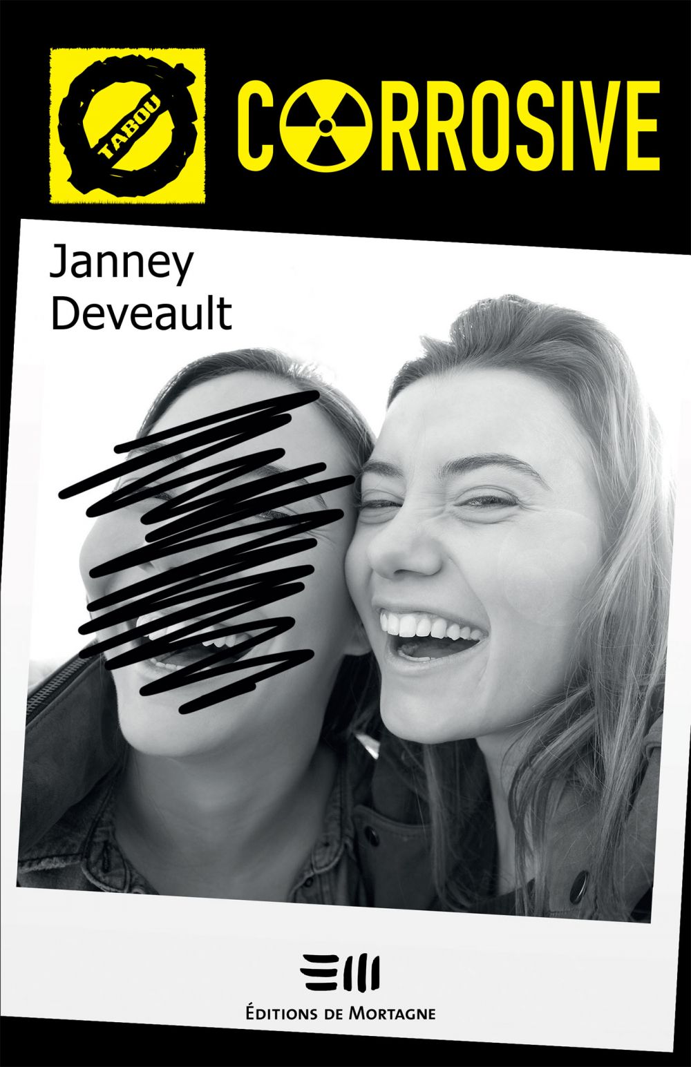 Couverture : Corrosive, par Janney Deveault. Roman de la collection TABOU, publié aux Éditions de Mortagne.